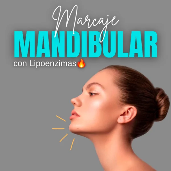 Tratamiento Marcaje Mandibular con Lipoenzimas