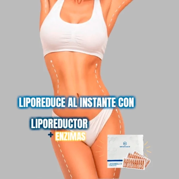 LIPOREDUCE AL INSTANTE CON LIPOREDUCTOR+ENZIMAS